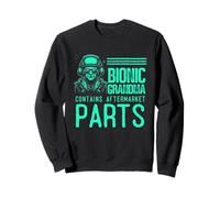 Contient des pièces de Rechange Bionic - Remplacement du Genou et de la Hanche Sweatshirt