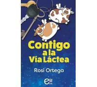 Contigo a la Vía Láctea