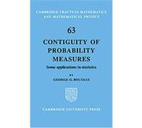 Contiguity of Probability Measures, Cambridge Tracts in Mathematics and Mathematical Physics George G. Roussas (Auteur)