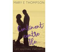 Continent contre Île: Une romance de petite ville avec une héroïne aux courbes voluptueuses