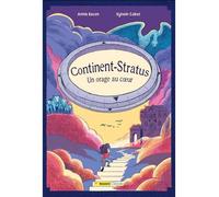 Continent-stratus. un orage au coeur - Annie Bacon - Bayard canada - broché - Roman adolescent