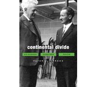 Continental Divide: Heidegger, Cassirer, Davos