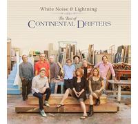 Continental Drifters - White Noise Lightning The B - CD - 36 - F23z