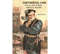 Continental Liar from the State of Maine by Neil Rolde Neil Rolde (Auteur)