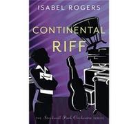 Continental Riff by Isabel Rogers Isabel Rogers (Auteur)