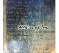 Continentals - Mission of Love [Import]
