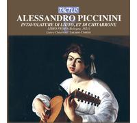 Piccinini Alessandro : Intavolature Di Liuto et Di Chitarrone