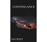 Continuance: A Novella