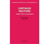 Continued Fractions, Encyclopedia of Mathematics and Its Applications W.J. Thron, William B. Jones (Auteur)