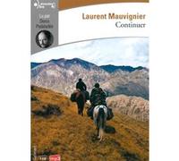 Continuer Laurent Mauvignier (Auteur)