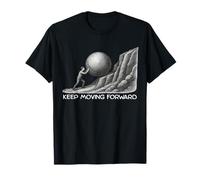Continuez à avancer T-Shirt