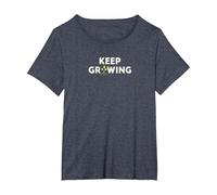 Continuez à Grandir : Art de Jardinage inspirant T-Shirt, Femme Grandes Tailles, Bleu Chiné, 1X
