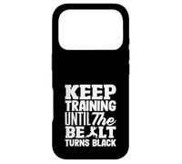 Continuez à Vous entraîner jusqu'à ce Que la Ceinture devienne Noire Coque pour iPhone 17 Pro