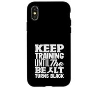 Continuez à Vous entraîner jusqu'à ce Que la Ceinture devienne Noire Coque pour iPhone X/XS