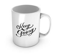 Continuez Quoi Qu'Il Arrive. Citation Inspirante. Tasse Pratiques Tasse À Café Impression Tasses Pour Ami Eau Thé 330Ml