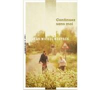Continuez sans moi Jean-Michel Mestres (Auteur)