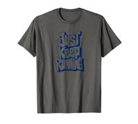 Continuez Simplement à Courir, Amoureux des Dictons de T-Shirt