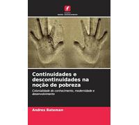 Continuidades e descontinuidades na noção de pobreza