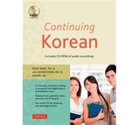 Continuing Korean by Insun Lee Ross King, Jaehoon Yeon (Auteur)