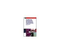 Continuing Professional Development: A Guide For Information Professionals