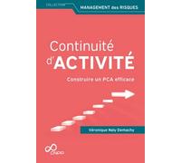 Continuité d'activité: Construire un PCA efficace