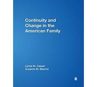 Continuity And Change In The American Family