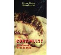 CONTINUITY - Hitchcocks, Pocahontas Klaus-Dieter Regenbrecht (Auteur)