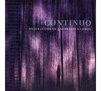 Continuo - Meditations on Pachelbel's Can
