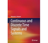 Continuous and Discrete Time Signals and Systems