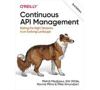 Gestion continue des API – Prendre les bonnes décisions – O’Reilly Verlag