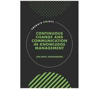 Continuous Change And Communication In Knowledge Management