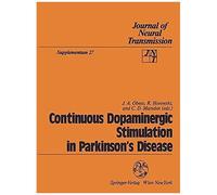 Continuous Dopaminergic Stimulation In Parkinson's Disease