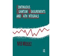 Continuous Quantum Measurements and Path Integrals