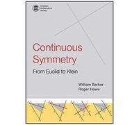 Continuous Symmetry: From Euclid To Klein