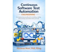 Continuous Test Automation Engineering