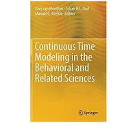 Continuous Time Modeling In The Behavioral And Related Sciences