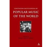 Continuum Encyclopedia Of Popular Music Of The World Volume 8