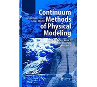 Continuum Methods Of Physical Modeling