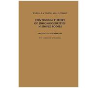 Continuum Theory Of Inhomogeneities In Simple Bodies