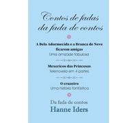 Contos de fadas da fada de contos: Contos fantásticos
