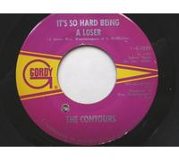Contours - Contours It's So Hard Being A Loser 7" Motown TMG605 EX 1967 US pressing, there is 2mm drill hole in label rim(to mark it for export)