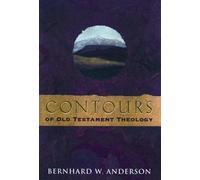Contours Of Old Testament Theology