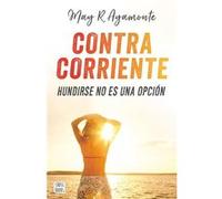 Contra Corriente Ayamonte, May R (Auteur)