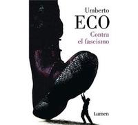 Contra El Fascismo [Livre en VO] Eco, Umberto (Auteur)