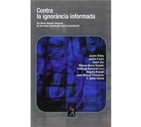 Contra La Ignorància Informada Ramentol, Santigo I Altres (Auteur)