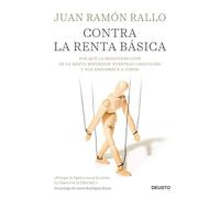 Contra la renta básica: Por qué la redistribución de la renta restringe nuestras libertades y nos empobrece a todos