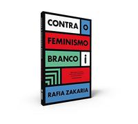 Contra o Feminismo Branco (Em Portugues do Brasil)