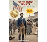 Contraband Hearts: A Civil War Love Story
