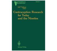 Contraception Research For Today And The Nineties