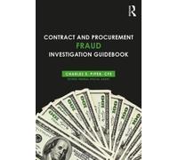 Contract And Procurement Fraud Investigation Guidebook